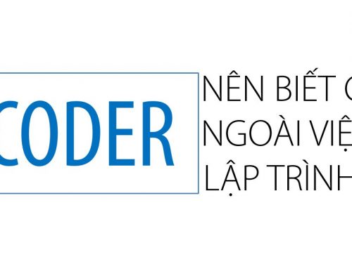 Lại bàn về những điều cần biết đối với lập trình viên
